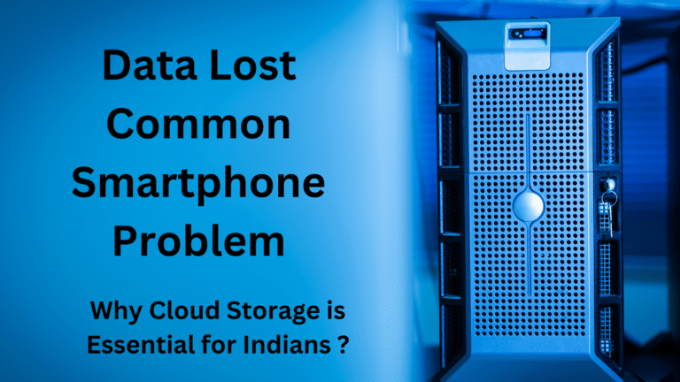 Data Loss – A Common Indian Smartphone Problem