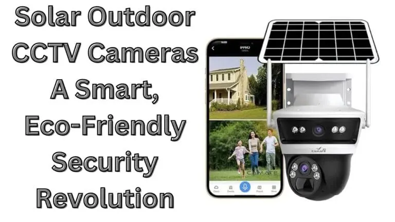 wireless solar cctv camera