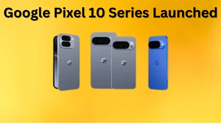 Google Pixel 10 Series India Launch: Flagship Specs, AI Features, and Pricing Revealed 21 Google Pixel 10 Series