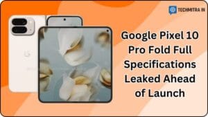 google pixel 10 pro fold