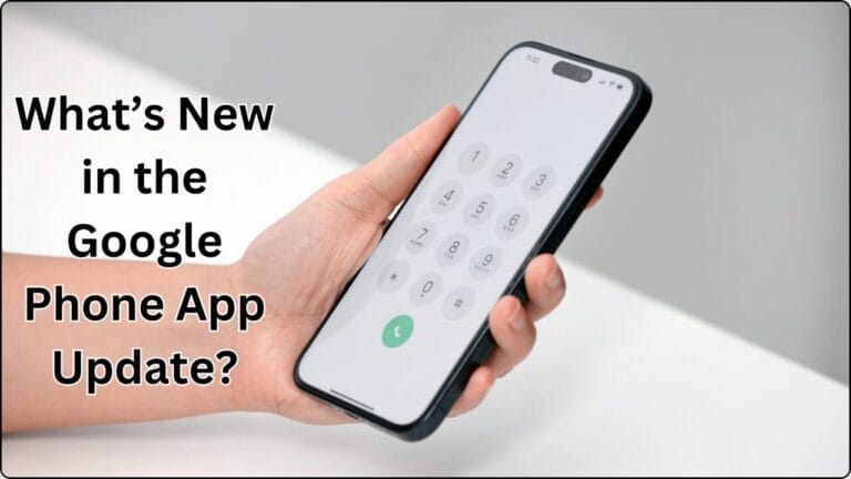Google Phone App Gets a Fresh Look with Material 3 Update in India