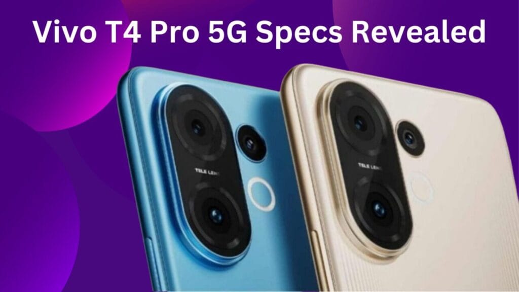 Vivo T4 Pro 5G Launch in India on August 26: Price, Features, and What to Expect 21 vivo t4 pro 5g