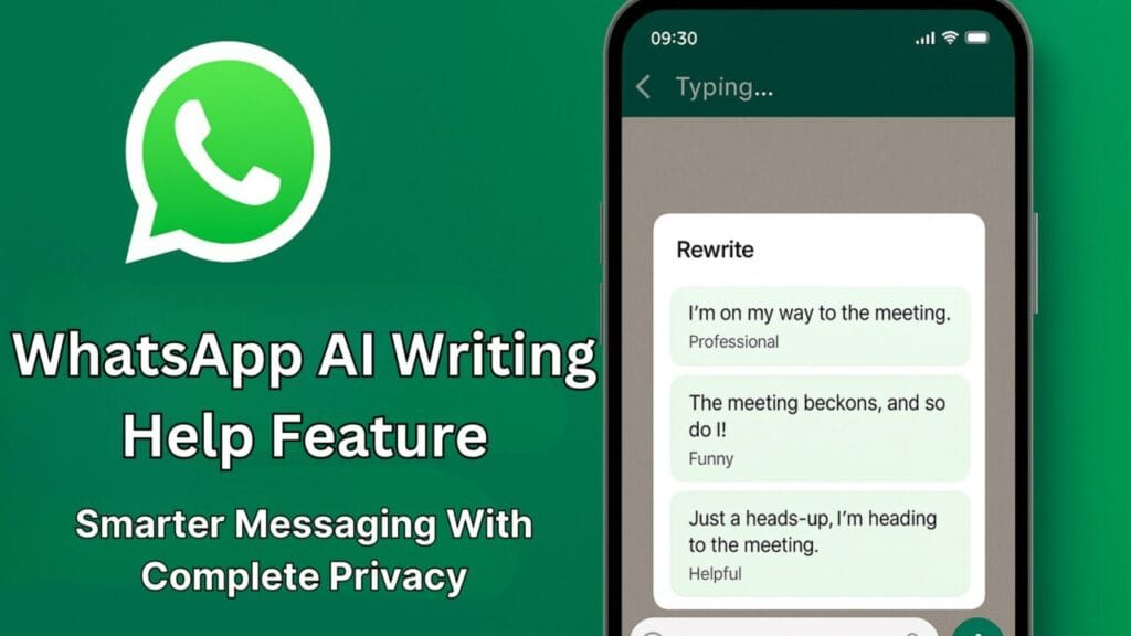WhatsApp Adds AI Writing Help Feature — Smarter Chats, Same Privacy 21 whatsapp ai writing help