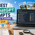 20 Best ChatGPT Prompts for Travel Planning in 2026