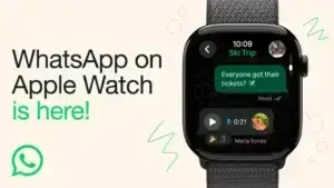 WhatsApp Launches Official Apple Watch App with Voice Notes, Chat History, and End-to-End Encryption