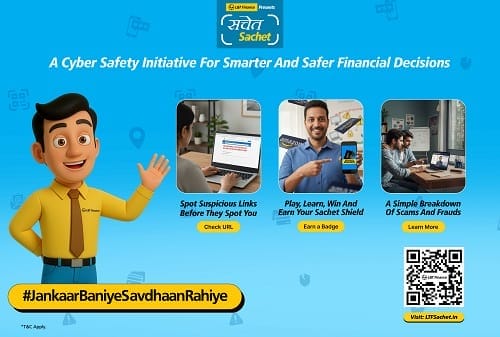 L&T Finance Introduces ‘Sachet with Sachet’ to Help Safe Online
