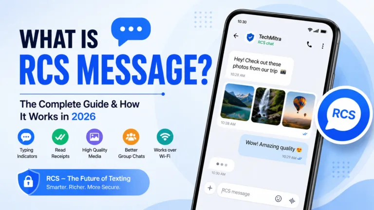 What Is RCS Message ? Features, Benefits, How It Works in 2026