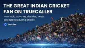 The Great Indian Cricket Fan on Truecaller