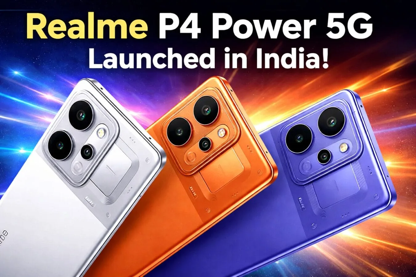 Realme P4 Power 5G Price in India, Sale Date and Full Specs