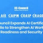 EC-Council Launches Enterprise AI Credential Suite