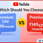 YouTube Premium Lite vs Premium ( India): Which Plan Is Worth?