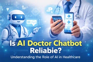 How Reliable Are AI Doctor Chatbots? Can AI Replace Doctors?