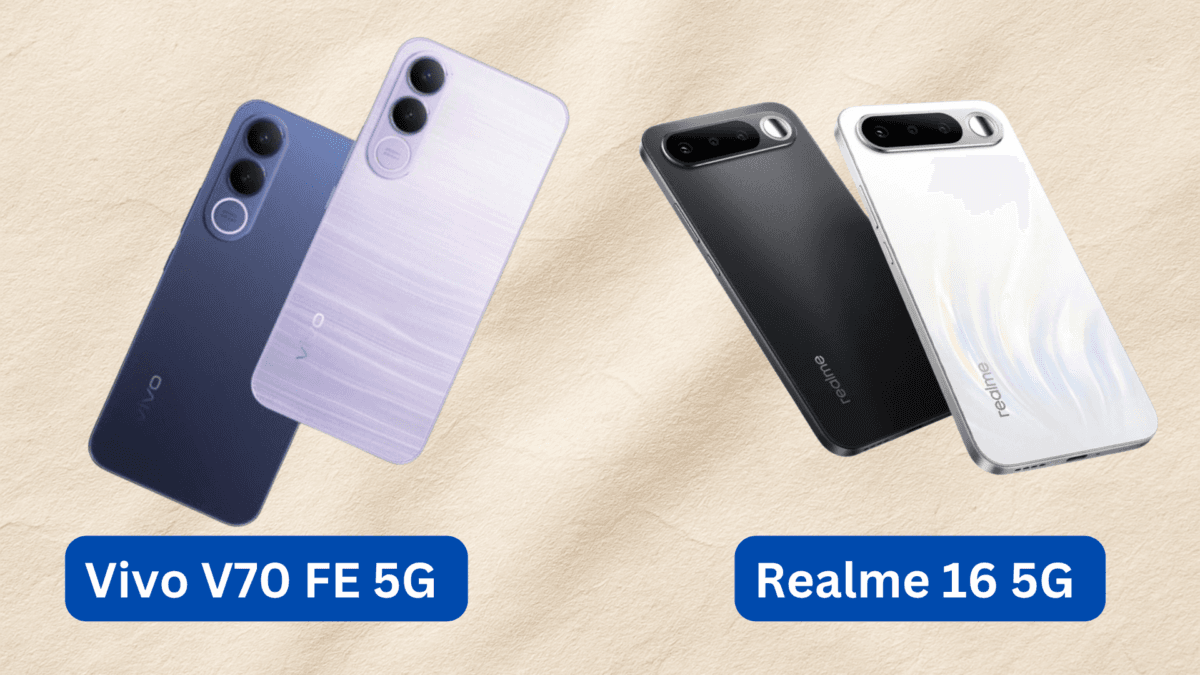 Realme 16 5G And Vivo V70 FE 5G: Specs, Price & Details