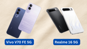 Realme 16 5G And Vivo V70 FE 5G: Specs, Price & Details