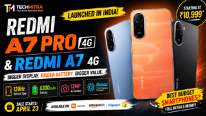 Redmi A7 Pro 4G & Redmi A7 4G Launched : Which One to Buy?