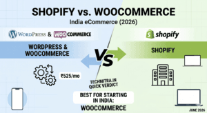 Shopify vs WooCommerce India (2026): Which is Better for Small Businesses