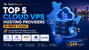 Best Cloud VPS Hosting in India (2026): Top 5 Providers Compared