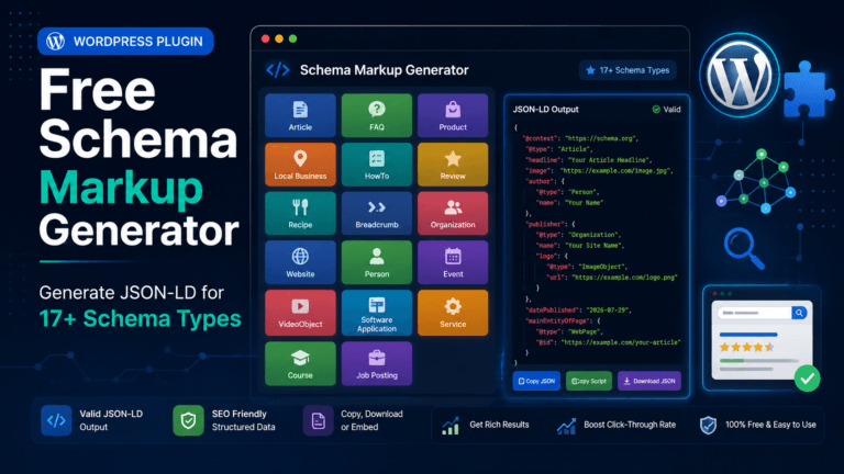 Schema Markup Generator Free – JSON-LD for 17 Schema Types