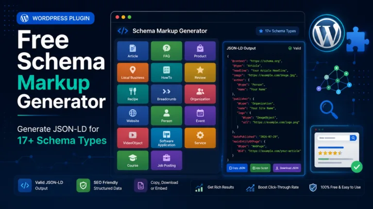 Schema Markup Generator Free – JSON-LD for 17 Schema Types