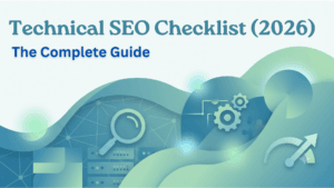 Technical SEO Checklist (2026): Complete Guide + Real Examples