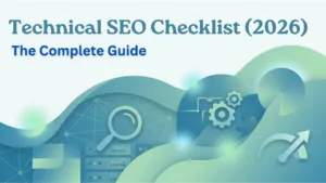 Technical SEO Checklist (2026): Complete Guide + Real Examples