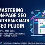 Mastering On Page SEO with Rank Math SEO Plugin
