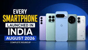 Smartphones Launched in India in August 2026: Complete List
