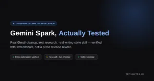 Google Gemini Spark AI Agent Tested: What Actually Works in India