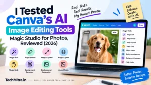 Canva AI Photo Editing Tested: Magic Layers, Edit, Eraser & More