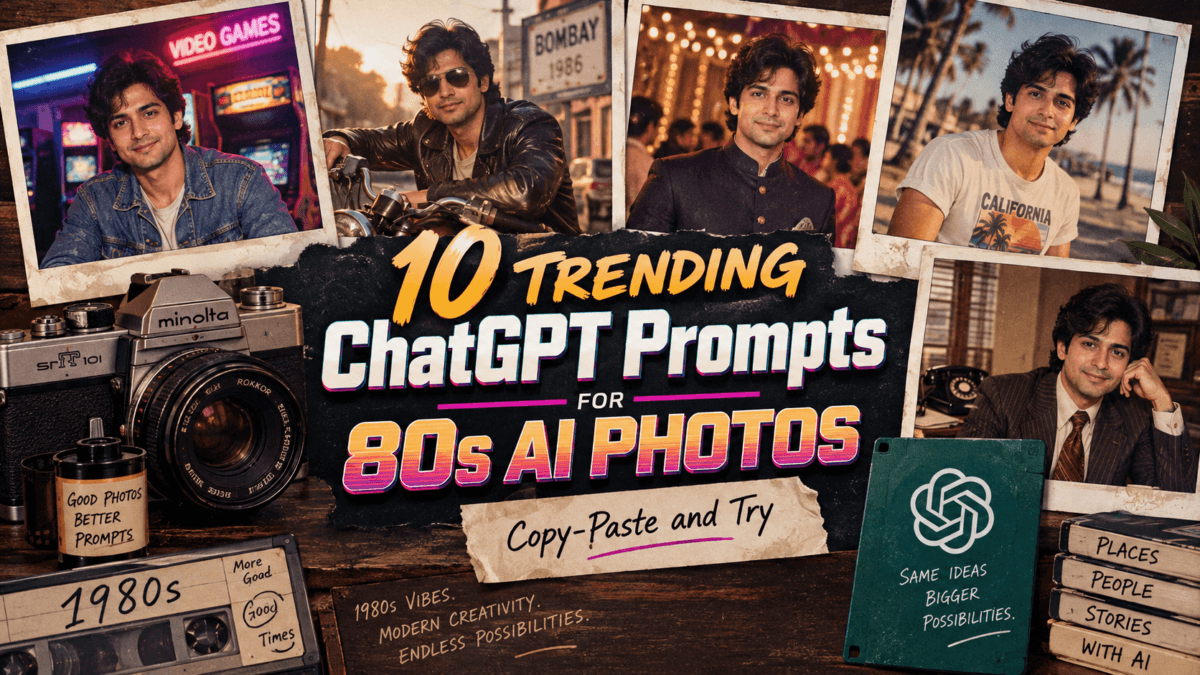 10 ChatGPT 80s Prompts (Copy-Paste) – Tested & Smaples