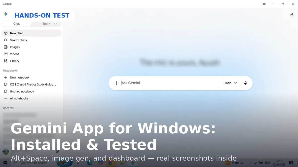 Google Gemini Windows Desktop App : I Installed It and Tested Everything — Here's What I Found 2 Gemini Windows Desktop App: Hands-On Review & Install Guide