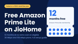 Jio Amazon Prime Lite Free: How to Activate on AirFiber and TV