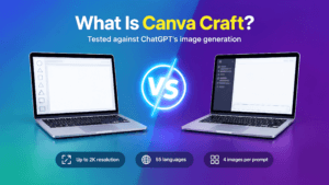 What Is Canva Craft? Features & Tests vs ChatGPT (2026)