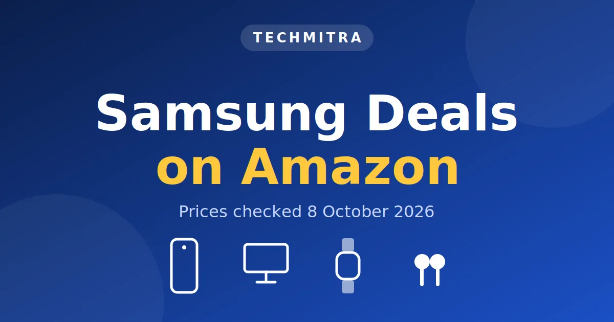 Samsung Amazon Sale 2026: Galaxy S26, S25, Fold8, TVs and More (Prices Checked 8 October) 2 Samsung Amazon Festival Sale 2026: Galaxy S26, S25, Fold8, TVs